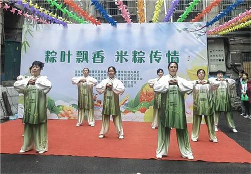 前锋区大佛寺街道开展弘扬端午节传统文化系列活动